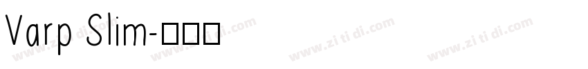 Varp Slim字体转换